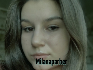 Milanaparker