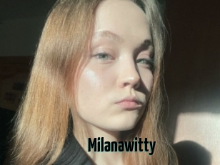 Milanawitty