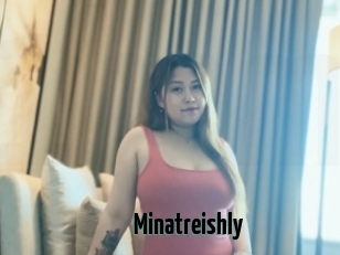 Minatreishly