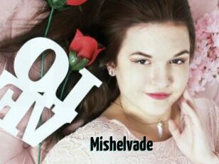 Mishelvade