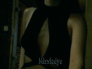 Missladye