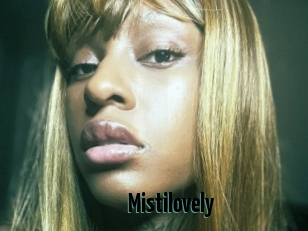 Mistilovely