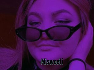 Misweeti