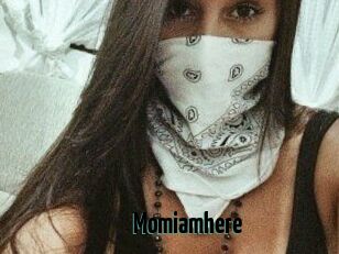 Momiamhere