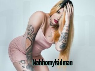 Nahhomykidman