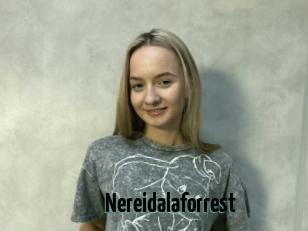 Nereidalaforrest