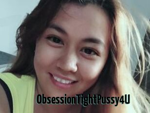 ObsessionTightPussy4U
