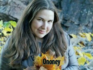 Ononey