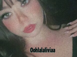 Oohlalaliviaa