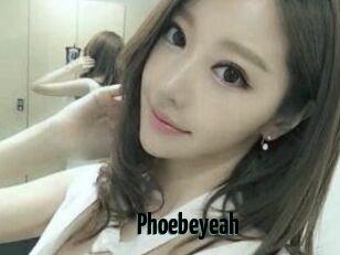 Phoebeyeah