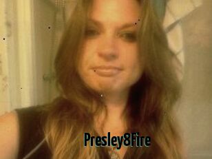 Presley8Fire