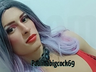 Paulinabigcock69