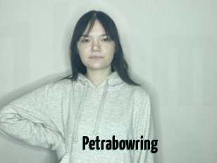 Petrabowring
