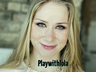 Playwithlola