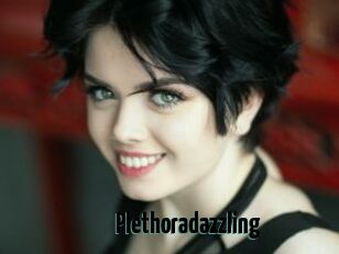 Plethoradazzling