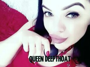 QUEEN_DEEPTHOAT