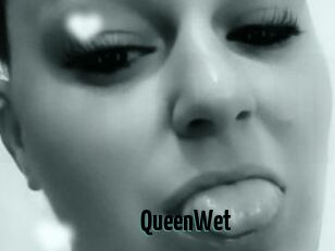 QueenWet