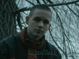 RichardTheBig
