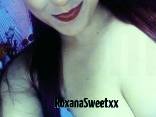 RoxanaSweetxx
