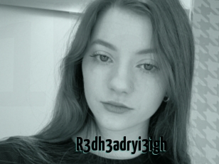 R3dh3adryi3igh