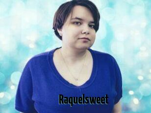 Raquelsweet