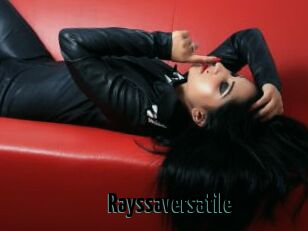 Rayssaversatile