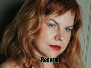 Renered
