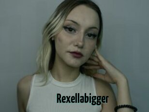 Rexellabigger