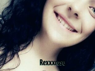 Rexxxrose