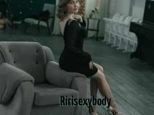 Ririsexybody