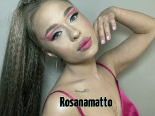 Rosanamatto