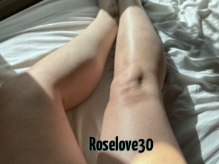 Roselove30