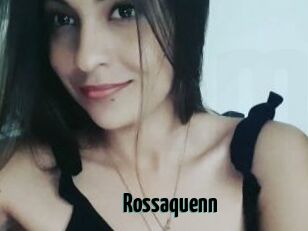 Rossaquenn