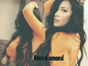 Rousdiamond