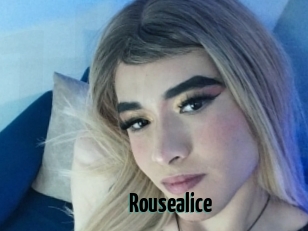 Rousealice