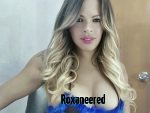 Roxaneered