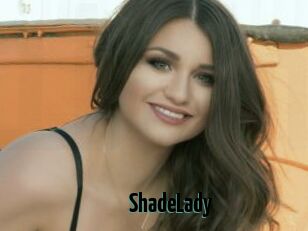 ShadeLady