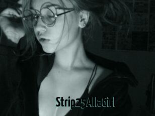 Strip25AllaGirl