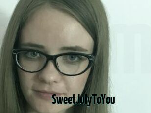 SweetJulyToYou