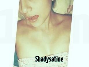 Shadysatine