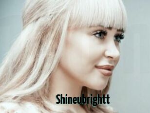 Shineubrightt