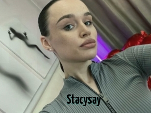 Stacysay
