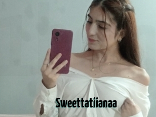 Sweettatiianaa