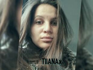 TIIANAx