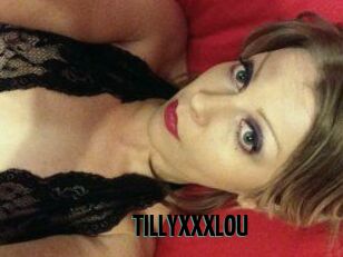 TILLYXXXLOU