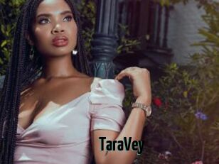 TaraVey