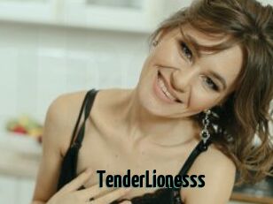 TenderLionesss