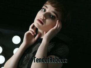 TenderRebecca