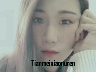 Tianmeixiaonuren