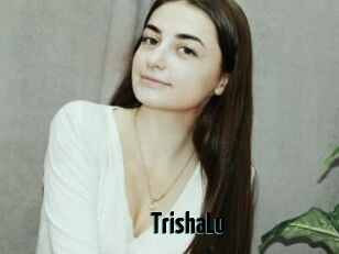 TrishaLu